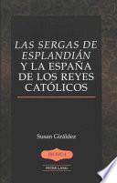 Las Sergas De Esplandián Y La España De Los Reyes Católicos