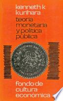 Teoría Monetaria Y Política Pública