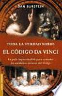 Toda La Verdad Sobre El Código Da Vinci