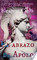 El Abrazo De Apolo