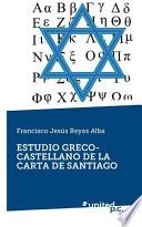 Estudio Greco Castellano De La Carta De Santiago
