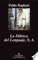 La Fábrica Del Lenguaje S.a.