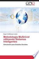 Metodología Multinivel Utilizando Sistemas Inteligentes