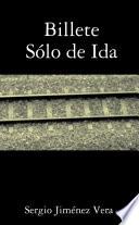 Billete Sólo De Ida