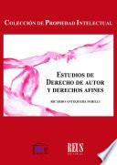 Estudios De Derecho De Autor Y Derechos Afines