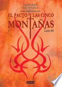 El Pacto De Las Cinco Montañas