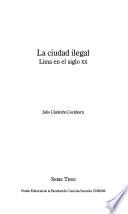 La Ciudad Ilegal
