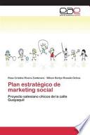 Plan Estratégico De Marketing Social