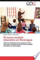 El Nuevo Modelo Educativo En Nicaragua