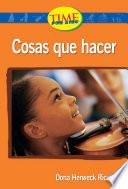 Cosas Que Hacer (things To Do): Upper Emergent (nonfiction Readers)