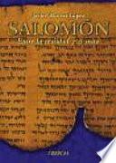 Salomón, Entre La Realidad Y El Mito