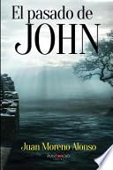 El Pasado De John