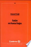 Satán En Horas Bajas