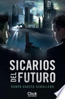 Sicarios Del Futuro