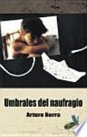 Umbrales Del Naufragio