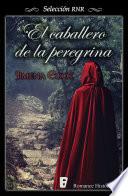 El Caballero De La Peregrina (selección Rnr)