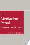 La Mediación Penal