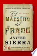 El Maestro Del Prado (the Master Of The Prado)