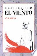 Los Giros Que Da El Viento