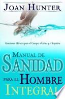 Manual De Sanidad Para El Hombre Integral