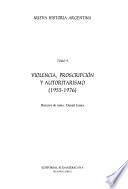 Violencia, Proscripción Y Autoritarismo