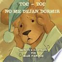 Toc Toc No Me Dejan Dormir