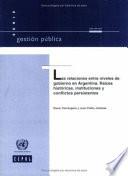 Las Relaciones Entre Niveles De Gobierno En Argentina