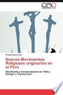 Nuevos Movimientos Religiosos Originarios En El Perú
