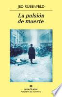 La Pulsión De Muerte