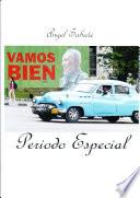 Cuba: Período Especial.