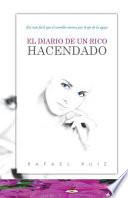 El Diario De Un Rico Hacendado: Era Mas Facil Que El Camello Entrara Por El Ojo De La Aguja