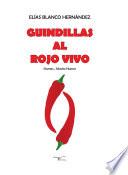 Guindillas Al Rojo Vivo