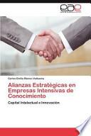 Alianzas Estratégicas En Empresas Intensivas De Conocimiento