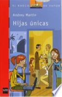 Hijas únicas