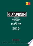 Guía Peñín De Los Vinos España 2016