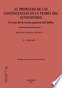 El Problema De Las Contingencias En La Teoría Del Autocontrol. Un Test De La Teoría General Del Delito