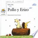 Pollo Y Erizo