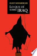 Lo Que Oí Sobre Iraq