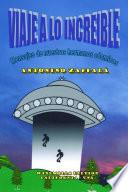 Viaje A Lo IncreÃble