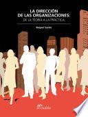 La Dirección De Las Organizaciones