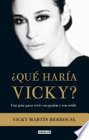 ¿qué Haría Vicky?