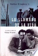 La Llamada De La Vida