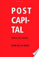 Postcapital