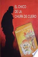 El Chico De La Chupa De Cuero