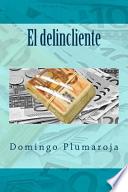 El Delincliente