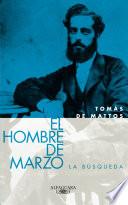 El Hombre De Marzo