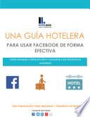 Cómo Usar Facebook De Manera Efectiva