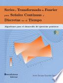 Series Y Transformada De Fourier Para Señales Continuas Y Discretas En El Tiempo