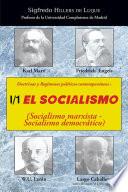 Doctrinas Y Regímenes Políticos Contemporáneos: I / 1. El Socialismo (socialismo Marxista Socialismo Democrático)