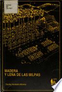 Madera Y Leña De Las Milpas